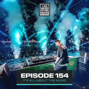 #154 - I AM HARDSTYLE Radio by Brennan Heart