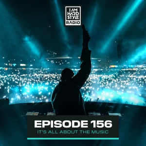#156 - I AM HARDSTYLE Radio by Brennan Heart