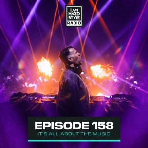 #158 - I AM HARDSTYLE Radio by Brennan Heart