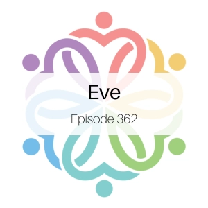 Ep 362 - Eve
