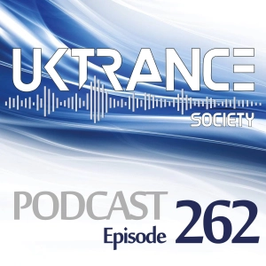 UKTS Podcast Episode 262 (Mixed by Ad Astra)