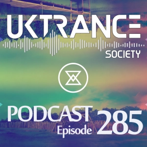 UKTS Podcast Episode 285 - The Road To Timescape (mixed by Bald Paul)