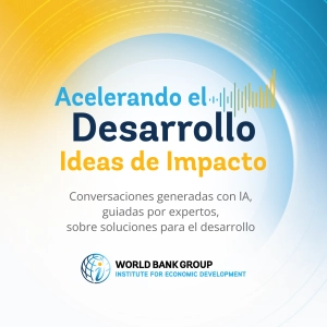 Acelerando el Desarrollo: Ideas de Impacto
