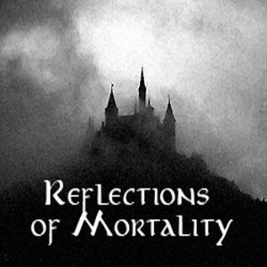 Reflections of Mortality: An Atmospheric and Depressive Black Metal Podcast