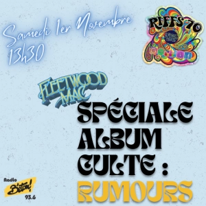 RIFFS 70 spéciale album culte : "Rumours"