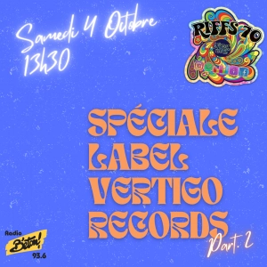 RIFFS 70 spéciale Vertigo Records part.2