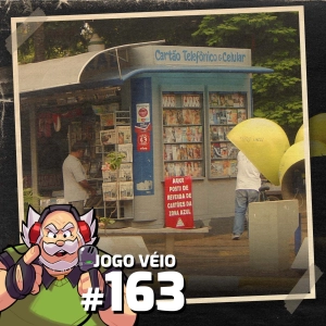 Jogo Véio Podcast #163 - Bate-Papo de Banca de Jornal