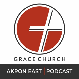 Grace Church | Akron East Campus
