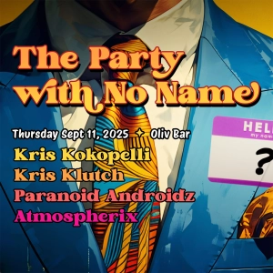 The Party with No Name / Live Progressive Breaks Set // Atmospherix (Oliv Bar, September 11, 2025)