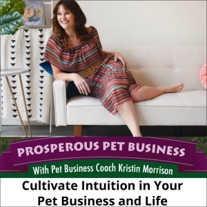 Episode 143. Cultivate Intuition in Business and Life