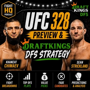 UFC 328 Preview & DraftKings DFS Strategy