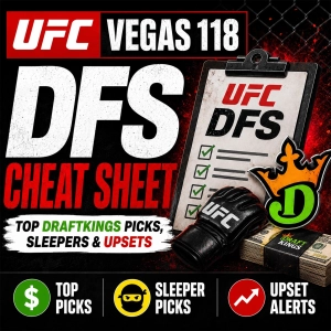 UFC Vegas 118 DFS Cheat Sheet | Top DraftKings Picks, Sleepers & Upsets