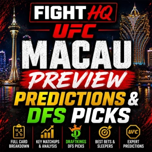 UFC Macau Preview, Predictions & DFS Picks
