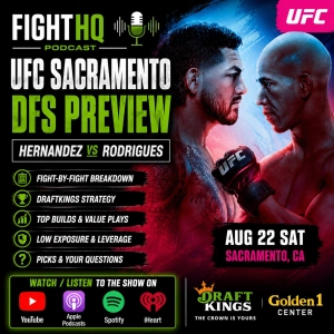 UFC Sacramento DFS Preview | Hernandez vs. Rodrigues Picks, DraftKings Strategy & Best Plays