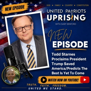 Todd Starnes Proclaims President Trump Saved America/Predicts The Best Is Yet To Come