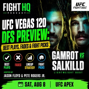 UFC Vegas 120 DFS Preview: Best Plays, Fades & Fight Picks