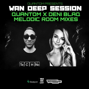 WAN DEEP SESSION #789 (QUANTOM x Deni Blaq Exclusive Mix Vol. XX. @ MELODIC ROOM) [MELODIC TECHNO | ETHEREAL TECHNO]