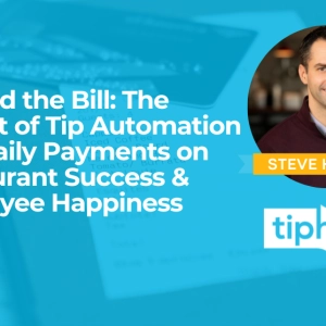 Beyond the Bill: The impact of tip automation on restaurants' success & employee happiness