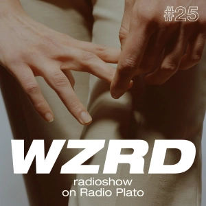 WZRD radioshow #25