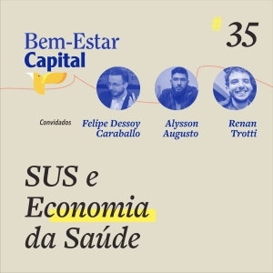 #035 SUS e Economia da Saúde.