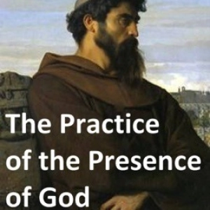 The Practice of the Presence of God