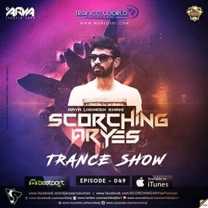 SCORCHING ARYes Episode 049 - ARYA (Jignesh Shah)