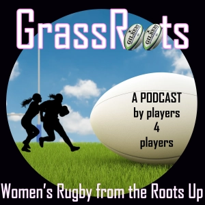 GrassRoots - Women's Rugby from the Roots Up - Promo