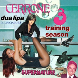 Dua Lipa x Cerrone  - Training Season x Supernature (DJ michbuze Disco Remix Mashup 2024)