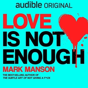Love Is Not Enough