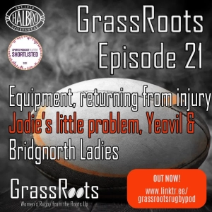 Episode 21 - Equipment, returning from injury, Bridgnorth and Yeovil and Jodie has a problem