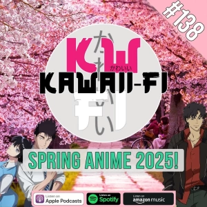 KFR 138: The 2025 Spring Season is here!!!!