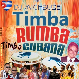 DJ michbuze - Timba Con Rumba, Musica cubana (Salsa cubaine) mix 2023 part 1