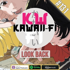 KFR 131: Looking back with Look Back