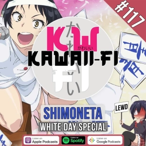 KFR 117: Shimoneta - White Day Special!