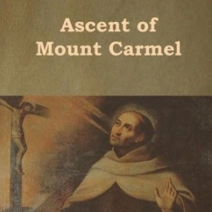 Ascent Of Mount Carmel Pt2