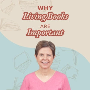 Charlotte Mason Language Arts: Good Books