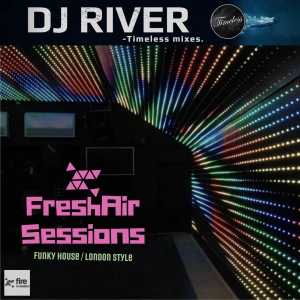 The FreshAir Sessions Vol. 1 (2011) - mixed by DJ River (funky house)