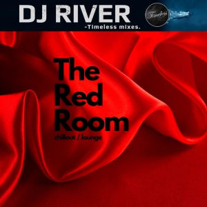The Red Room - mixed by DJ River (chillout/lounge)