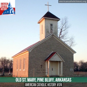 Old St. Mary, Pine Bluff, Arkansas
