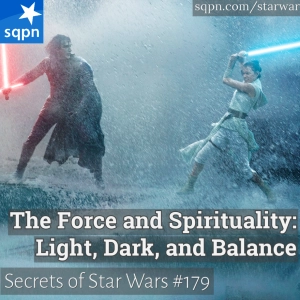 The Force and Spirituality: Light, Dark, and Balance
