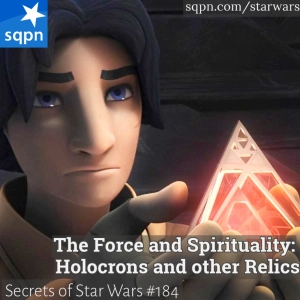The Force and Spirituality: Holocrons and other Relics