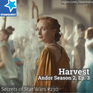 Andor: S2, Ep 3: Harvest