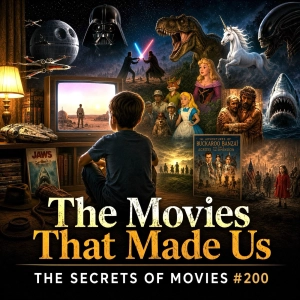 The Secrets of The Movies That Made Us