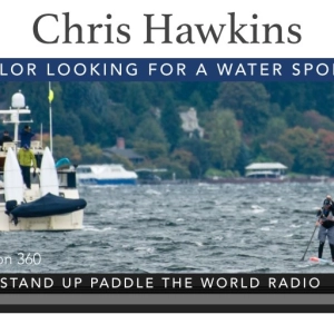 Chris Hawkins: Sailor Looking for a Water Sport