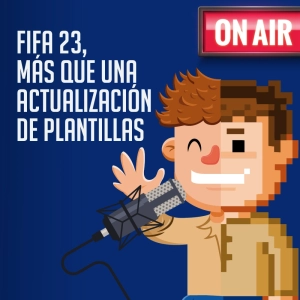 FIFA 23, más que una actualización de plantillas