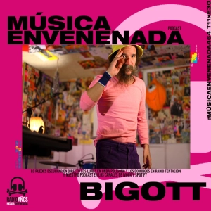 #MúsicaEnvenenada464 T11xE30 la diversión con Bigott y la Venus de Mallo