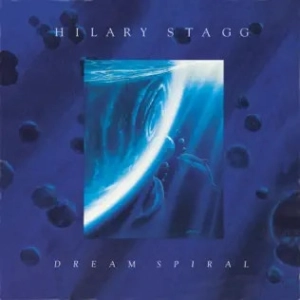 Discografía Hilary Stagg (Parte 3): Dream Spiral (Espiral de sueños) [1991]