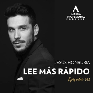 Cómo LEER Más ⚡RÁPIDO y COMPRENDER Mejor I Jesús Honrubia I