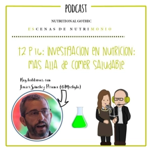 T2P16. Investigación en nutrición: Más allá de comer saludable