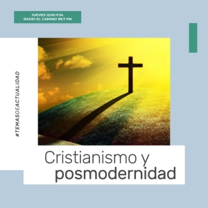 Cristianismo y posmodernidad